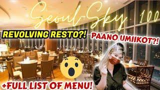 REVOLVING RESTAURANT + FULL MENU | SEOUL SKY 100 EASTWOOD CITY 