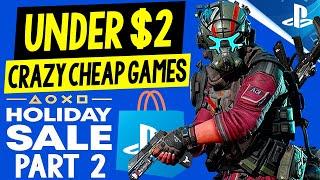 TONS of GREAT PSN Game Deals UNDER $2! PSN HOLIDAY SALE PART 2 EXTREMELY CHEAP PSN Games to Buy