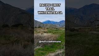 PACIFIC CREST TRAIL~RV LIFE @msfitzsadventures.com #travel #travel #workcampersljfe