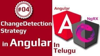 #Angular #NgRx in Telugu #04 Change Detection Strategy in Angular || #RSKHelpline