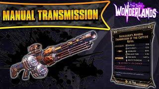 Manual Transmission Legendary Weapon Guide | Gun Go BRRR!! (Tiny Tina's Wonderlands)