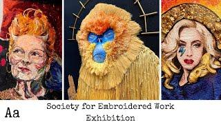 'Stunning Embroidery Exhibitions' (No:6) | Society for Embroidered Work | Contemporary Stitched Art