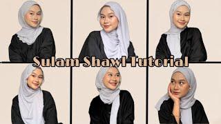 SHAWL SULAM TUTORIAL | (DIANASHAWL)