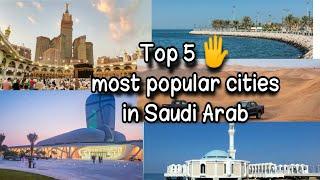 Must visit 5 most popular cities in Saudi Arab || Indian life in Saudi Arabia