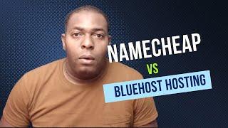 Namecheap Vs Bluehost: Why I cancel Namecheap hosting and switch to Bluehost.