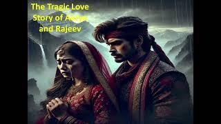 Boost Your English Skills with the Story "Eclipsed Hearts: The Tragic Love of Aarya and Rajeev"