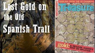 Lost Gold on the Old Spanish Trail