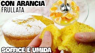 Torta all'arancia frullata...comprese le bucce. Fantastica ricetta!