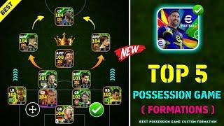 Top 5 Best Formations For Possession Game In eFootball 2025 Mobile