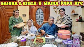 Sahiba & Kinza K Mama Papa Aye Milne | Sahiba Ne 1st Time Sweet Me Kia Banaya Apne Parents K Liye?