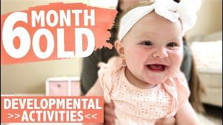 6 MONTH OLD MILESTONES & ACTIVITIES | HOW TO PLAY WITH YOUR 6 MONTH OLD BABY