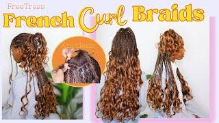 Knotless French Curl Braids Tutorial + Detailed Beginners Guide to Feed In Knotless Braids