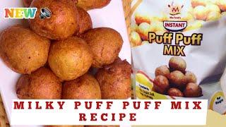 PUFF PUFF MIX BUSINESS IN NIGERIA | MILKY PUFF PUFF MIX RECIPE