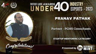 Pranav Pathak has been awarded the title of Under 40 in Business Mint | Nationwide Awards - 2023