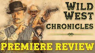 Wild West Chronicles: Wild Bill Hickok & the First Quick-Draw Duel Premiere Review