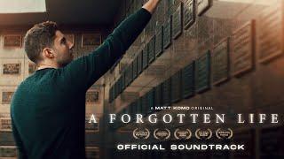 OFFICIAL SOUNDTRACK - A Forgotten Life (Lyric Video)