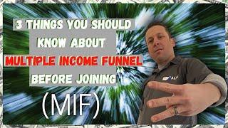 3 Things Before Joining Multiple Income Funnel  [MY SECRET TO GROW MIF]