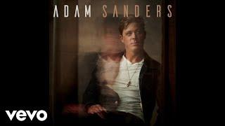 Adam Sanders - Burnin' Roses (Official Audio)