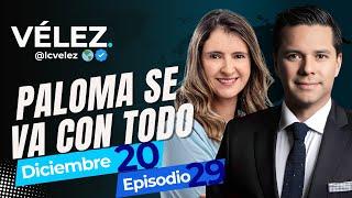 #29  - Paloma Valencia critica al Gobierno Petro. Luis Carlos Vélez. | VÉLEZ por la mañana