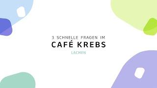 3 schnelle Fragen im Café Krebs | Lachen