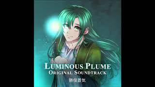 Luminous Plume OST – Distortions of Despair