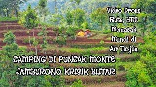 Camping di PUNCAK MONTE Air Terjun JAMBURONO Krisik Blitar | Full Review | Mandi di Air Terjun‼️
