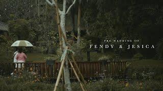 PRE WEDDING VIDEO | FENDY & JESICA (2019)