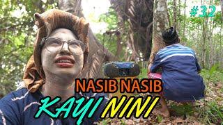 KAYI NINI - NASIB NASIB 33