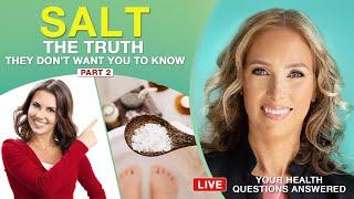 Salt | The Truth They Don’t Want You To Know - Pt 2 | Dr. J9 Live