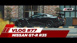 All Access Vlog #77 - Nissan GT-R (R35)