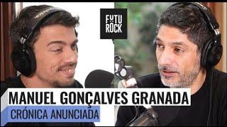 24 DE MARZO, MANUEL GONÇALVES GRANADA NIETO RECUPERADO con JUAN AMORIN en CRONICA ANUNCIADA