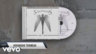 SAMSONS - Kenangan Terindah (Lyric Video)