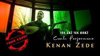 Kenan Zede - Evvel Erkan İle / Tek Saz Tek Avaz (Canlı) © 2023 Tarık Kavut Medya