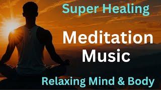 Meditation music. Healing music .Yoga.Relaxing calming music.Deep Meditation music. #relaxmindbody