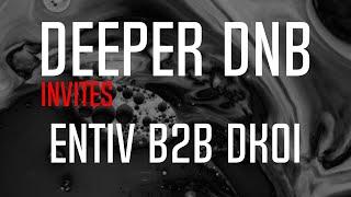 Deeper DNB Invites - Entiv b2b Dkoi