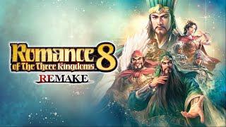 Romance of the Three Kingdoms 8 Remake - Official First Trailer