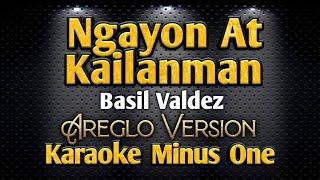 Ngayon At Kailanman | Areglo Version | Basil Valdez | Karaoke Minus One | Singing Contest Piece