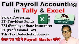 Full Payroll Accounting in Tally | How to Make Salary in Tally & Excel | Salary Accounting in Tally