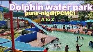 Dolphin Water Park ,pune, PCMC, Nigdi area Near bhakti shakti chowk,in front of Appu ghar.