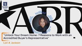 Why You Should Work with an Accredited Buyer’s Representative (ABR)