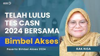 Testimoni Peserta Bimbel Akses Lulus TES CASN 2024 By Akses Education