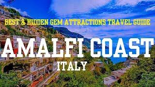 Amalfi Coast Italy - Over 20 Best & Hidden Gem Attractions Travel Guide