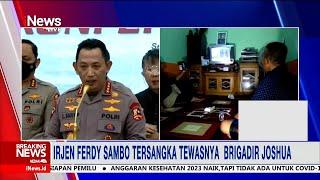 Terkini! Kapolri Umumkan Tersangka Baru dalam Kasus Meninggalnya Brigadir Joshua #BreakingNews 09/08