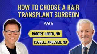 How to Choose a Hair Transplant Surgeon | The Hair Transplant Road Show EP 7