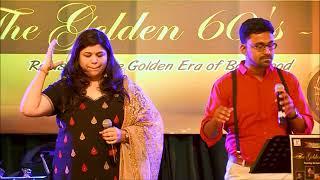 The Golden 60s - 2 - Raat Ke Humsafar - Shruti Bhide and Rahul Sindagi