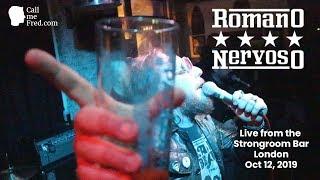 Romano Nervoso Live at The Strongroom Bar | London | Oct 12, 2019