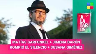 Matías Garfunkel + Jimena Barón + Susana Giménez -  #ALaTarde | Programa completo (25/03/24)