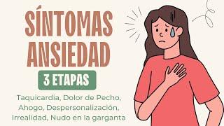 ️ SÍNTOMAS de ANSIEDAD!!!  3 ETAPAS que SI o SI Debes Conocer