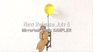 [Mirrorball Music] New Releases July 5