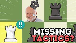 Missing Tactics in Your Games? Watch this!